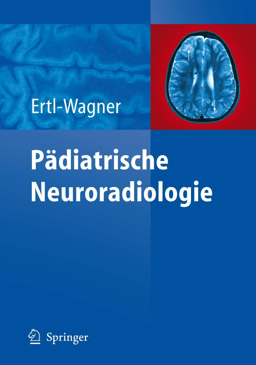 Pdiatrische Neuroradiologie (German Edition),Used