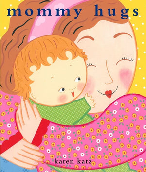 Mommy Hugs,New