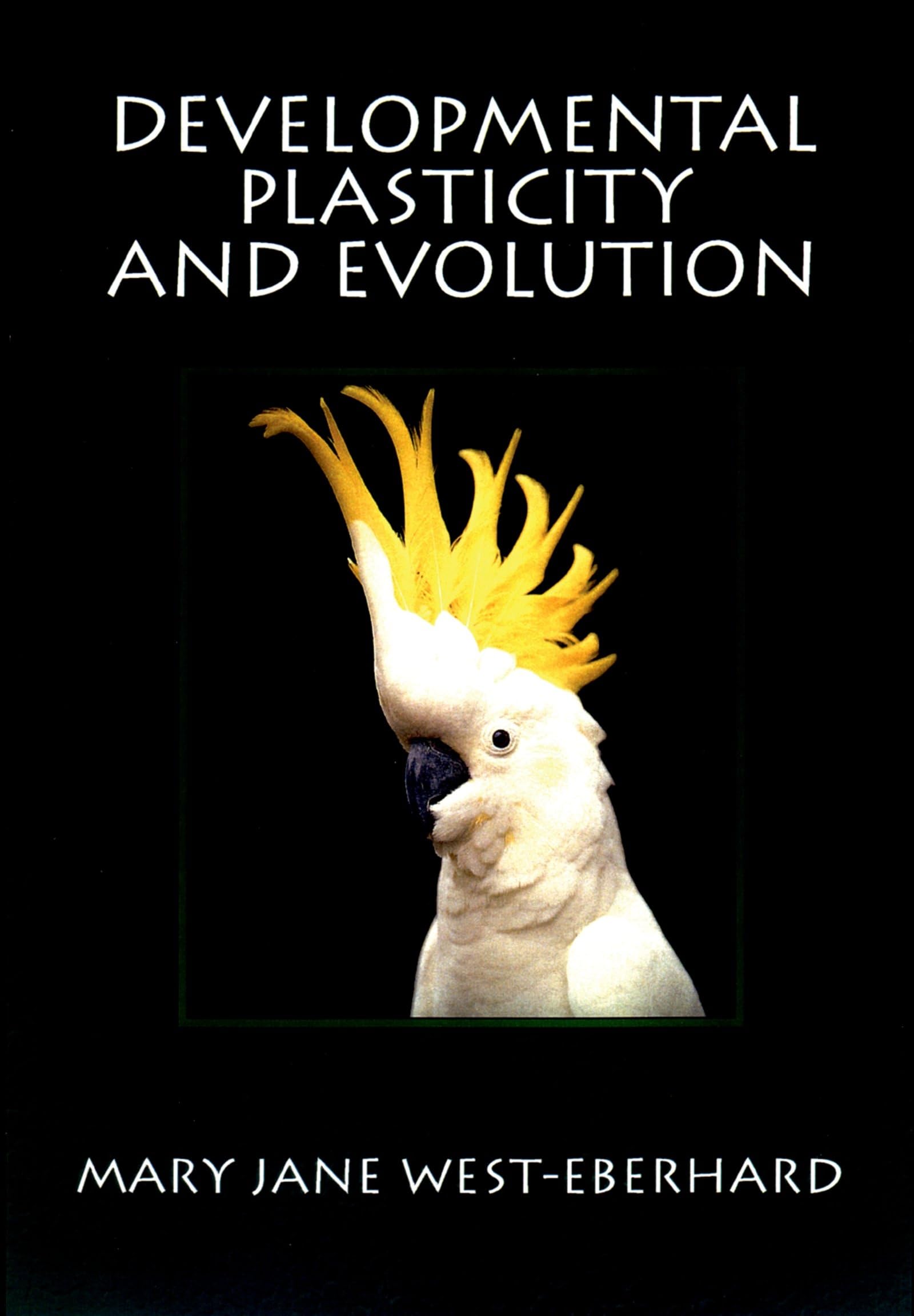 Developmental Plasticity And Evolution,New