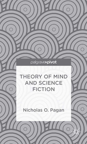 Theory of Mind and Science Fiction (Palgrave Pivot),Used