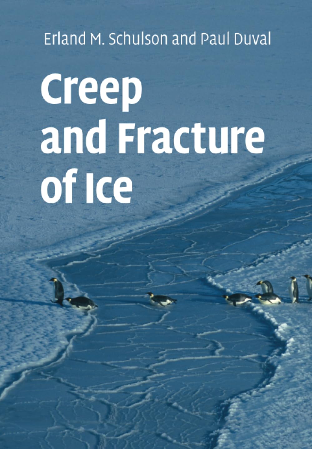 Creep and Fracture of Ice,Used