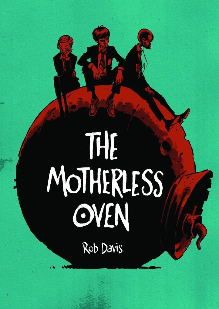 The Motherless Oven-used