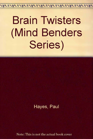 Brain Twisters (Mind Benders Series),Used