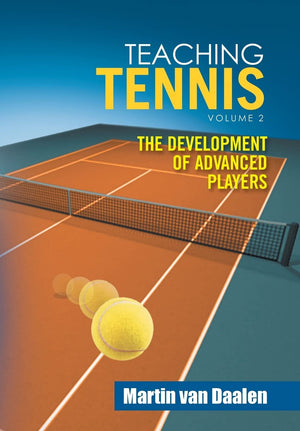 Teaching Tennis Volume 2: The Development of Advanced Players,Used