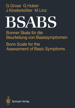 BSABS: Bonner Skala fr die Beurteilung von Basissymptomen Bonn Scale for the Assessment of Basic Symptoms Manual, Kommentar, Dok,Used