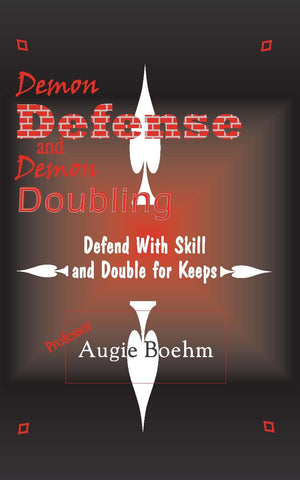 Demon Defense And Demon Doubling: Defend With Skill And Double For Keeps