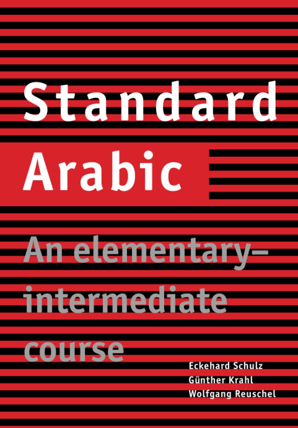 Standard Arabic: An Elementaryintermediate Course