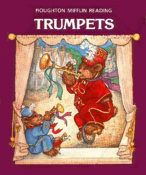 Trumpets (Houghton Mifflin Reading),Used