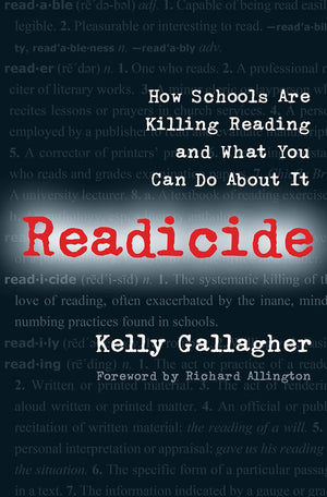 Readicide: How Schools Are Killing Reading and What You Can Do About It,New