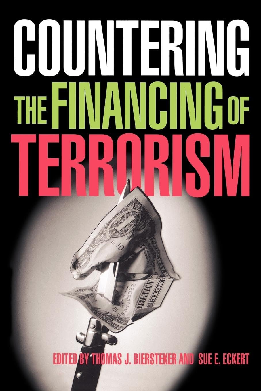 Countering the Financing of Terrorism,New