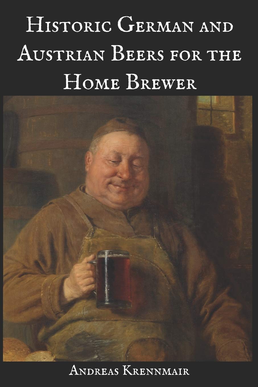 Historic German and Austrian Beers for the Home Brewer,Used