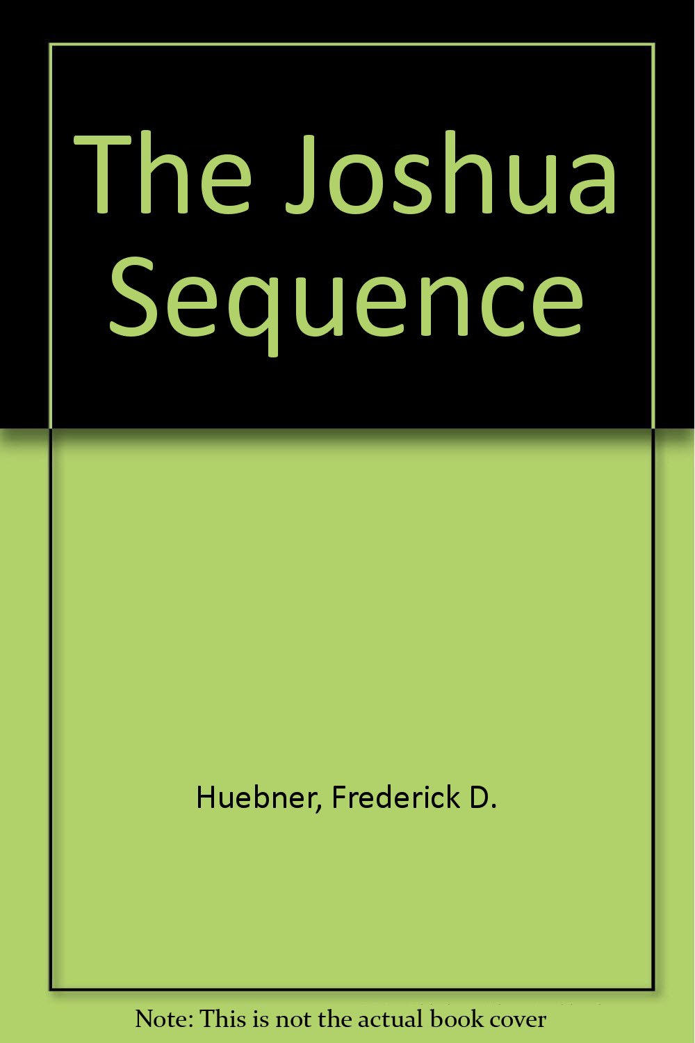 The Joshua Sequence,Used