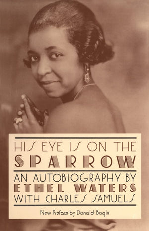 His Eye Is On The Sparrow: An Autobiography (Quality Paperbacks Series),Used