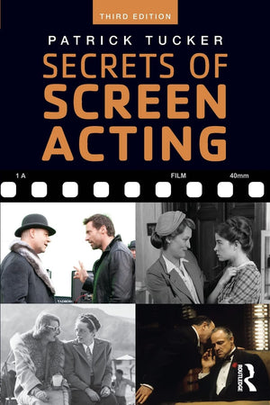 Secrets Of Screen Acting