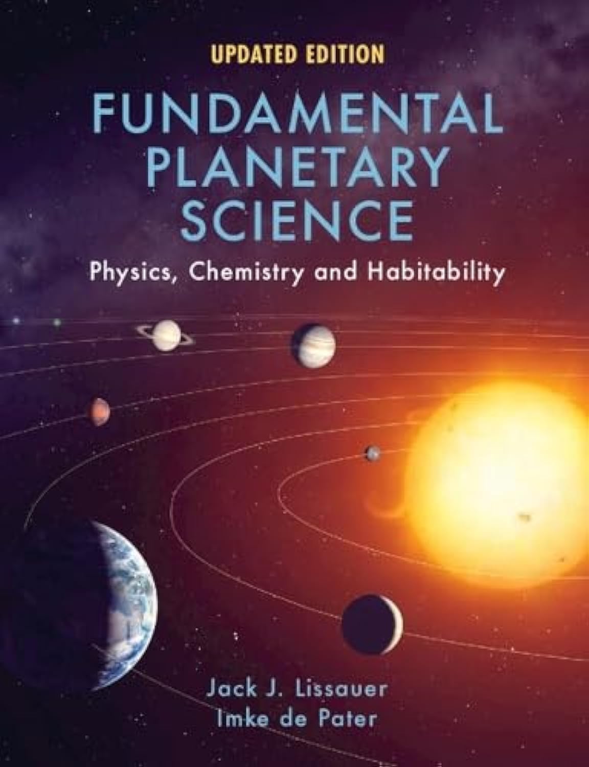 Fundamental Planetary Science: Physics, Chemistry and Habitability,Used