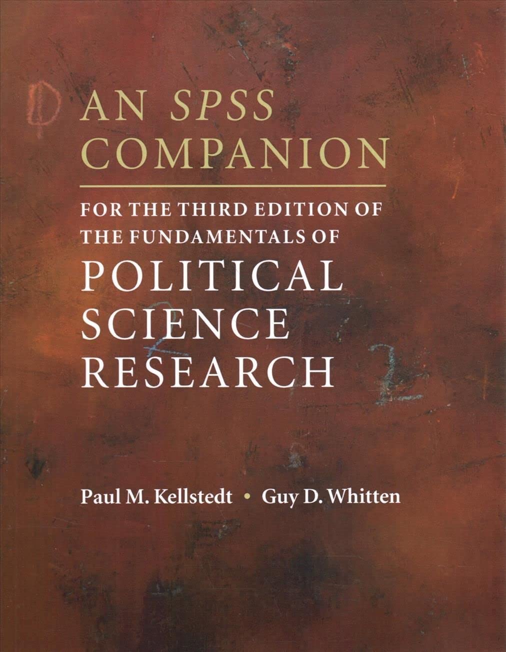 An SPSS Companion for the Third Edition of The Fundamentals of Political Science Research,Used