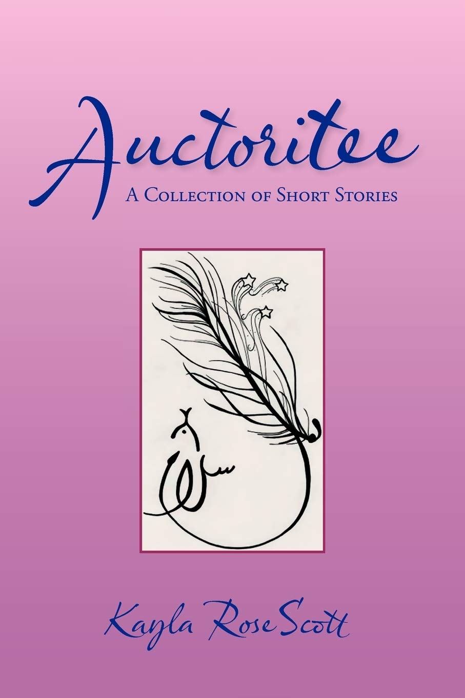 Auctoritee: A Collection Of Short Stories,Used