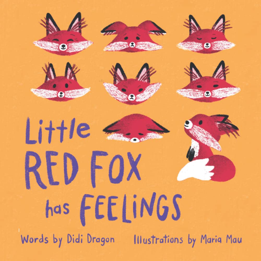 Little Red Fox has Feelings: A Book about Accepting Emotions,Used