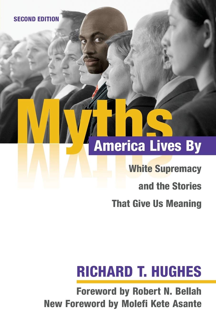 Myths America Lives By: White Supremacy and the Stories That Give Us Meaning,Used