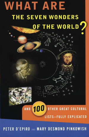 What are the Seven Wonders of the World?: And 100 Other Great Cultural ListsFully Explicated,Used
