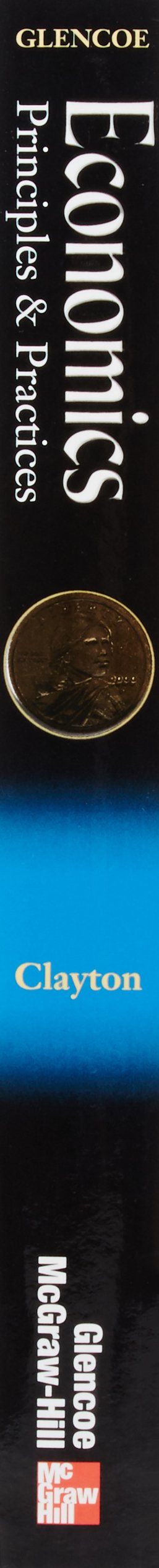 Glencoe Economics: Principles & Practices,Used