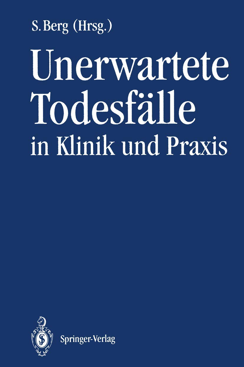 Unerwartete Todesflle in Klinik und Praxis (German Edition),Used