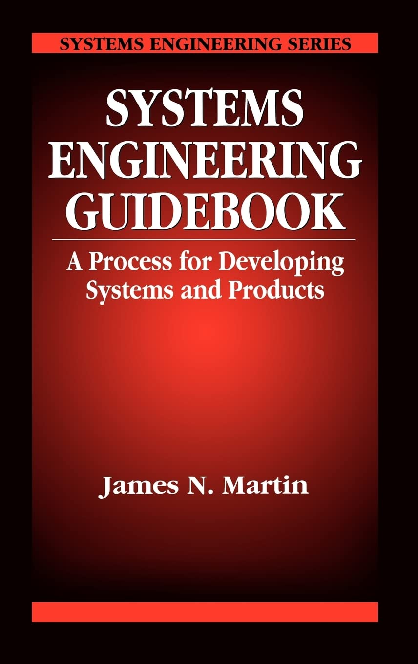 Systems Engineering Guidebook,New