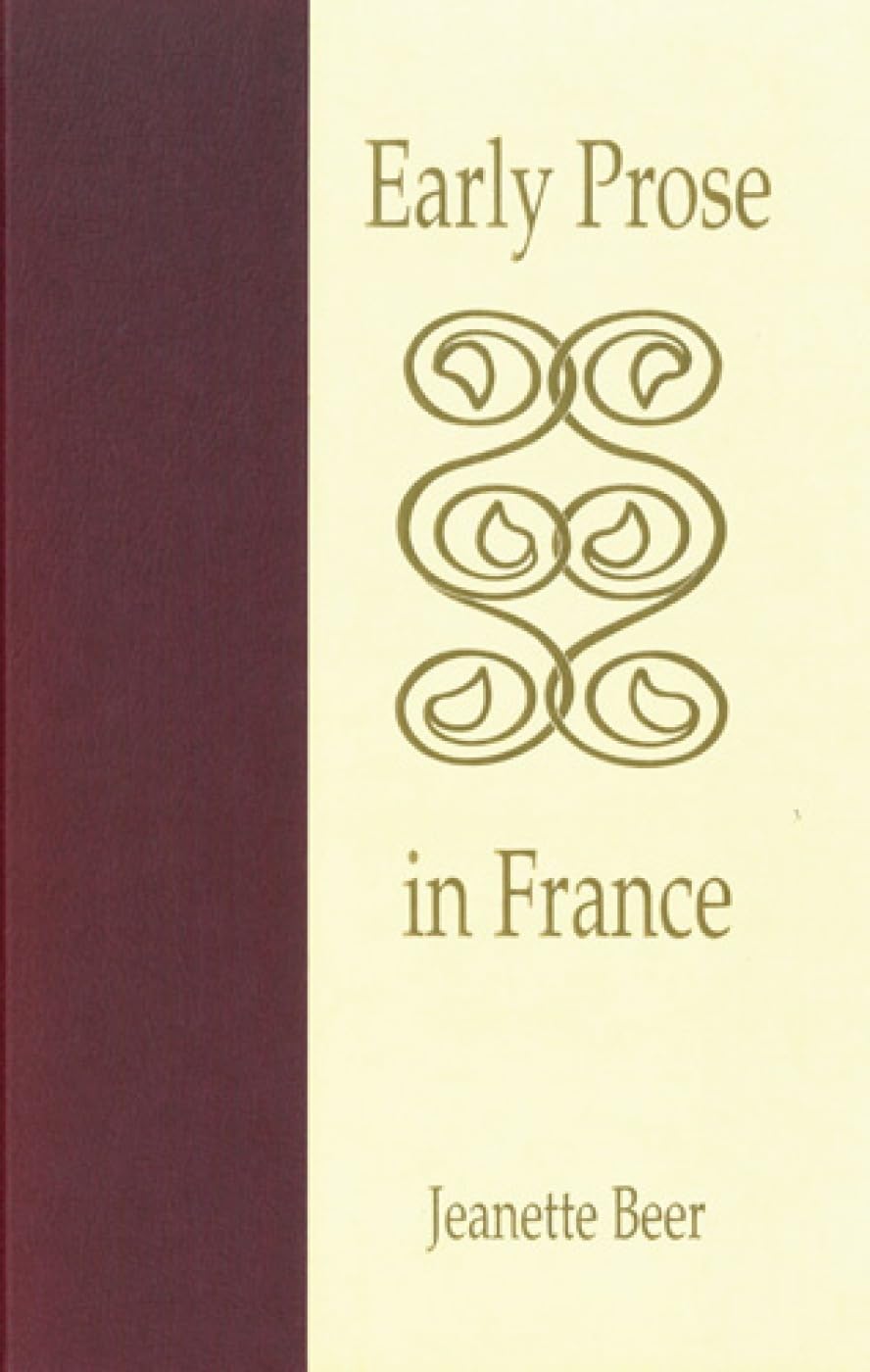 Early Prose in France: Contexts of Bilingualism and Authority,Used