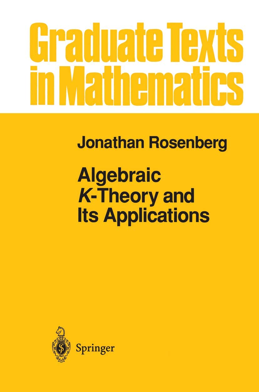 Algebraic Ktheory And Its Applications (Graduate Texts In Mathematics, 147),Used