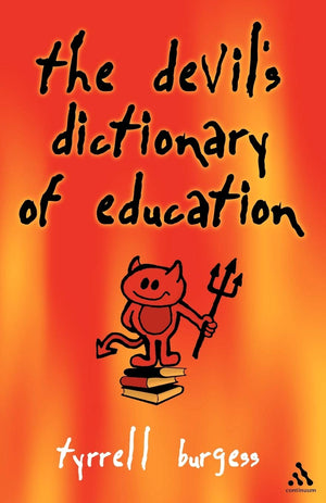 Devil'S Dictionary Of Education,Used