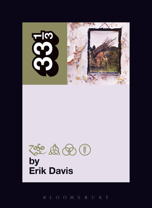 Led Zeppelin'S Led Zeppelin Iv (33 1/3)