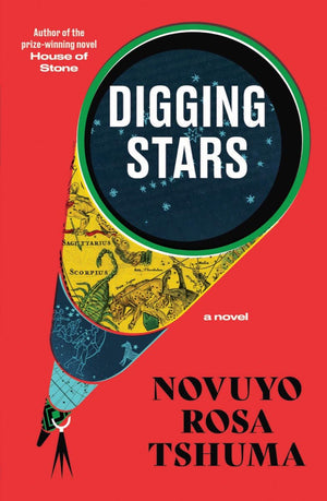 Digging Stars: A Novel,Used
