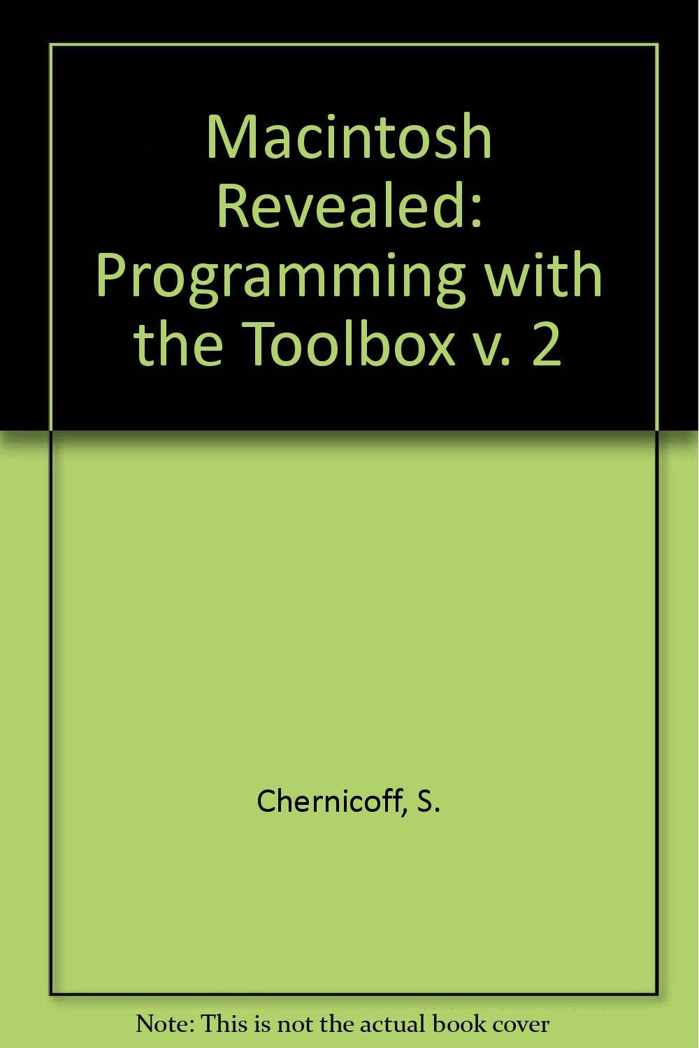 Macintosh Revealed (V. 12: Hayden Macintosh Library),Used