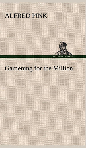 Gardening for the Million,Used