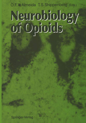 Neurobiology of Opioids,Used