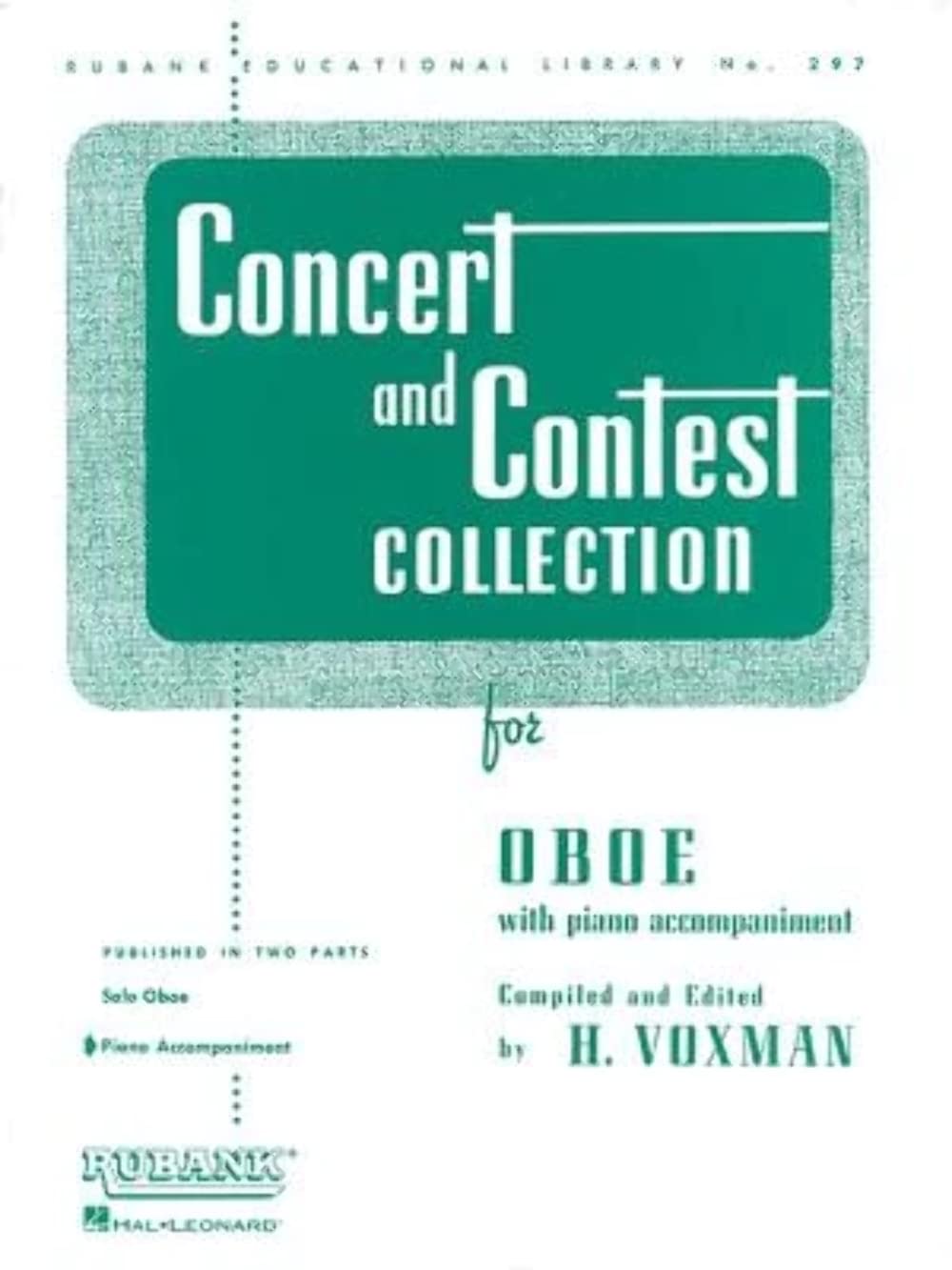 Concert and Contest Collection for Oboe: Piano Accompaniment (Rubank Educational Library),Used