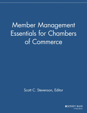 Member Management Essentials for Chambers of Commerce,Used