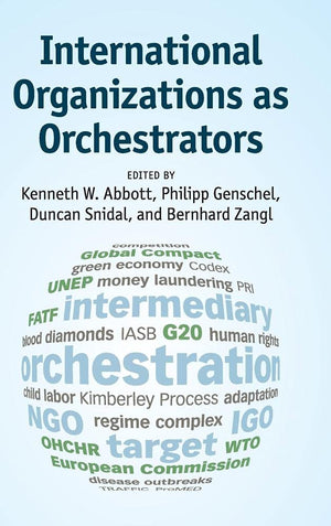 International Organizations as Orchestrators,Used