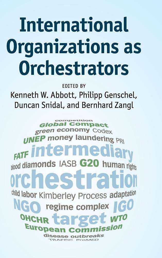 International Organizations as Orchestrators,Used