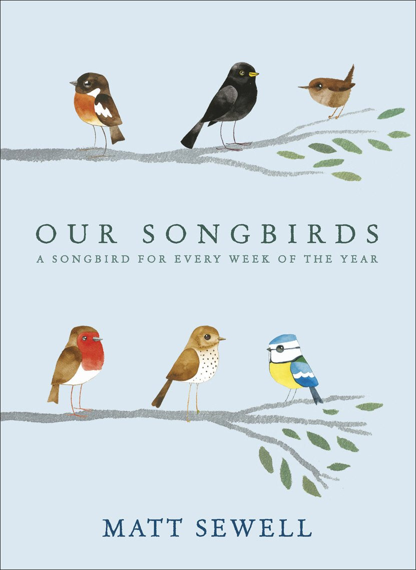 Our Songbirds: A Songbird for Every Week of the Year,Used