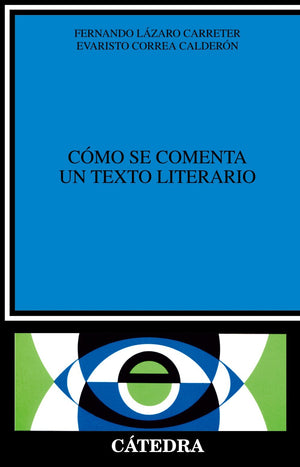 Como Se Comenta Un Texto Literario,New