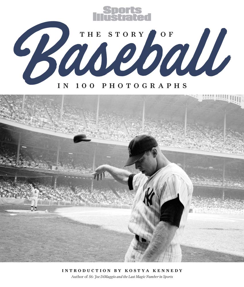 The Story of Baseball: In 100 Photographs,Used
