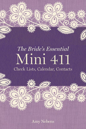 The Bride's Essential Mini 411: Checklists, Calendars, Contacts,Used