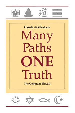 Many Paths, One Truth: The Common Thread,Used