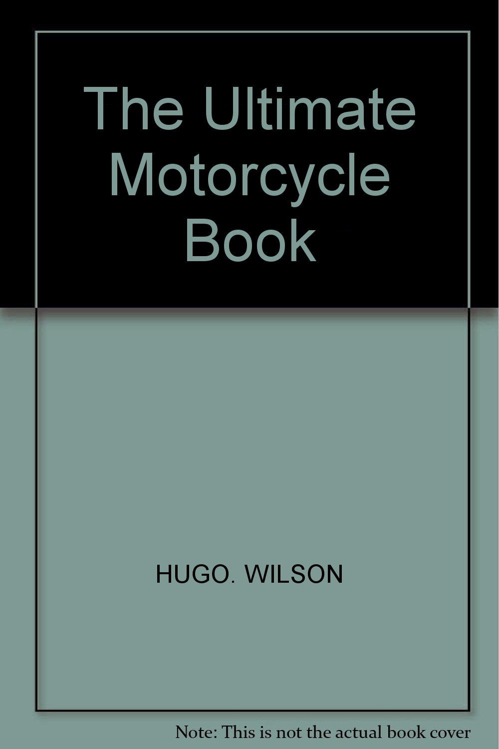 The Ultimate Motorcycle Book,Used