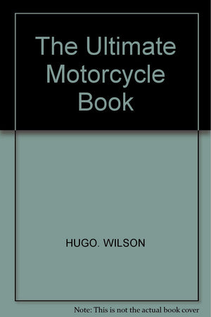 The Ultimate Motorcycle Book,Used