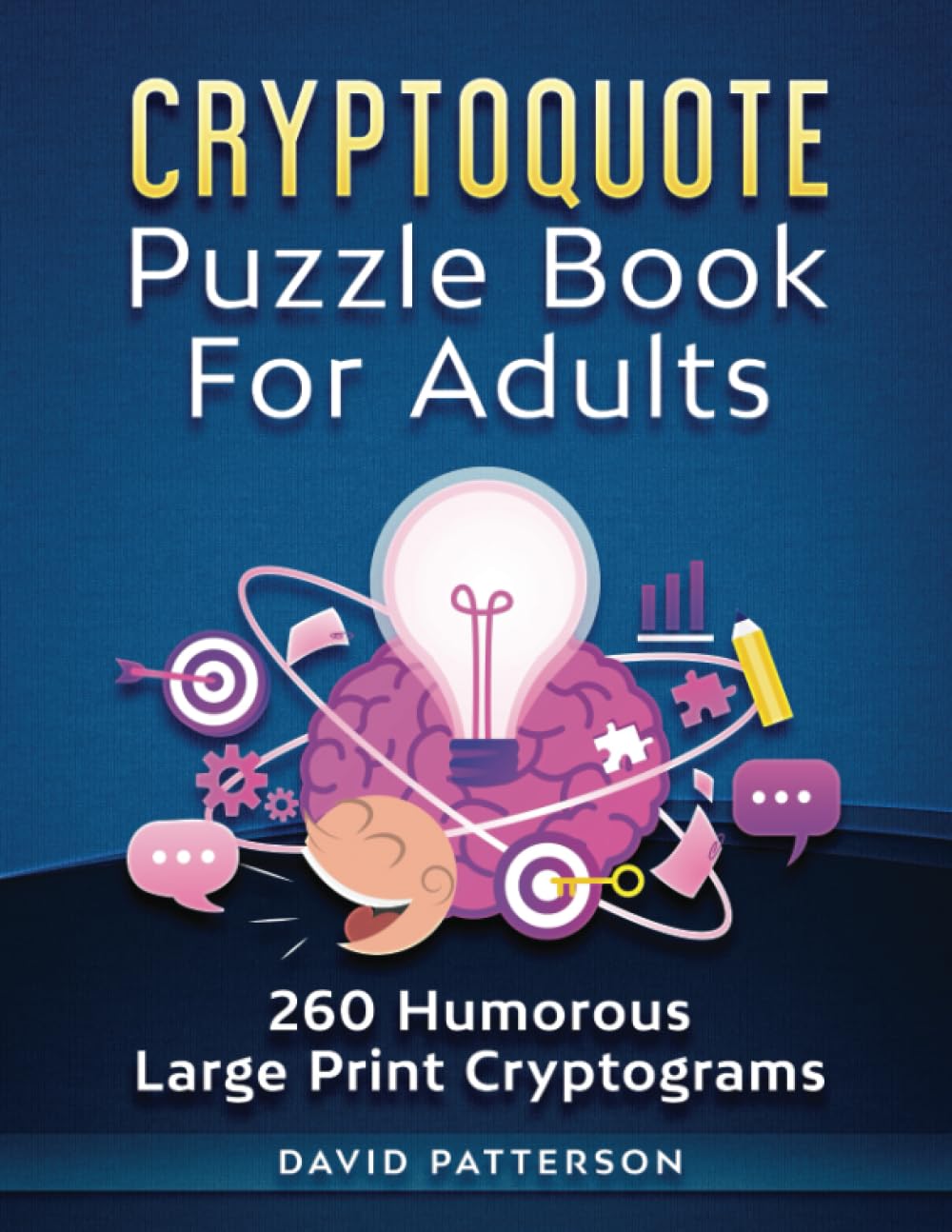 Cryptoquote Puzzle Book For Adults  260 Humorous Large Print Cryptograms: Cryptoquip Puzzle Book for Adults Large Print  Funny,Used