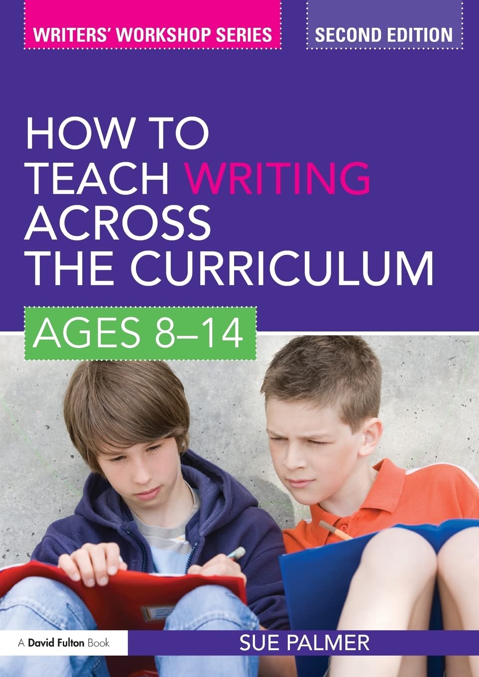 How to Teach Writing Across the Curriculum: Ages 814 (Writers' Workshop),Used