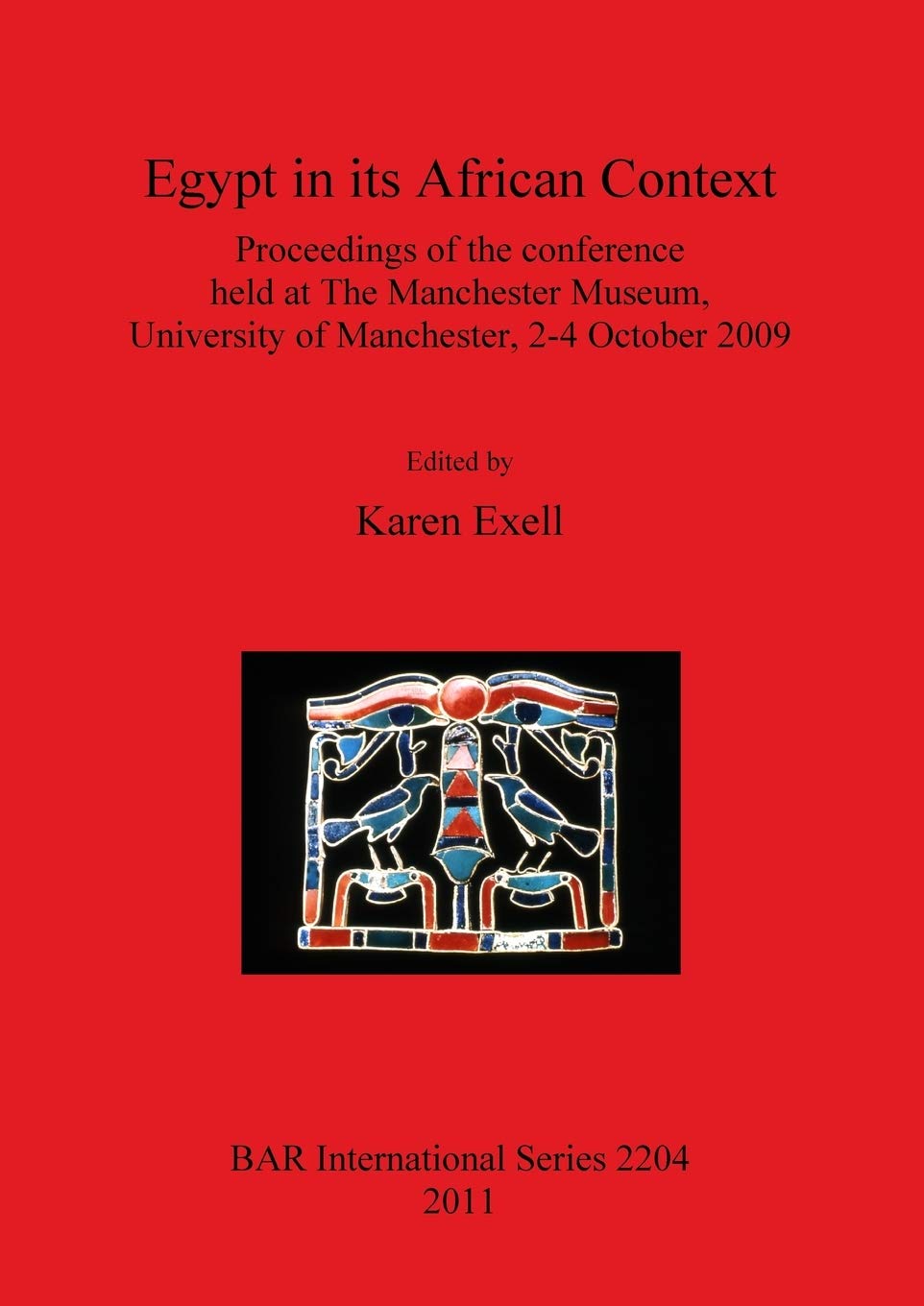 Egypt in Its African Context (BAR International),Used