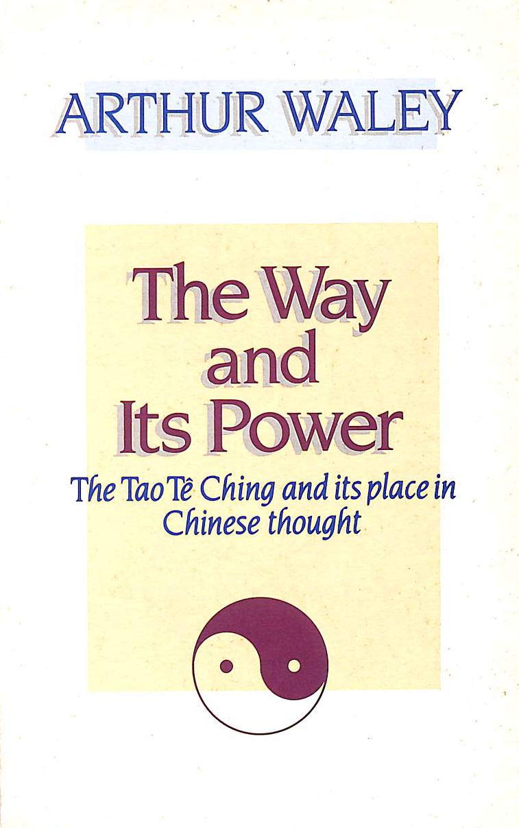 Way And Its Power The Tao Te Ching,Used